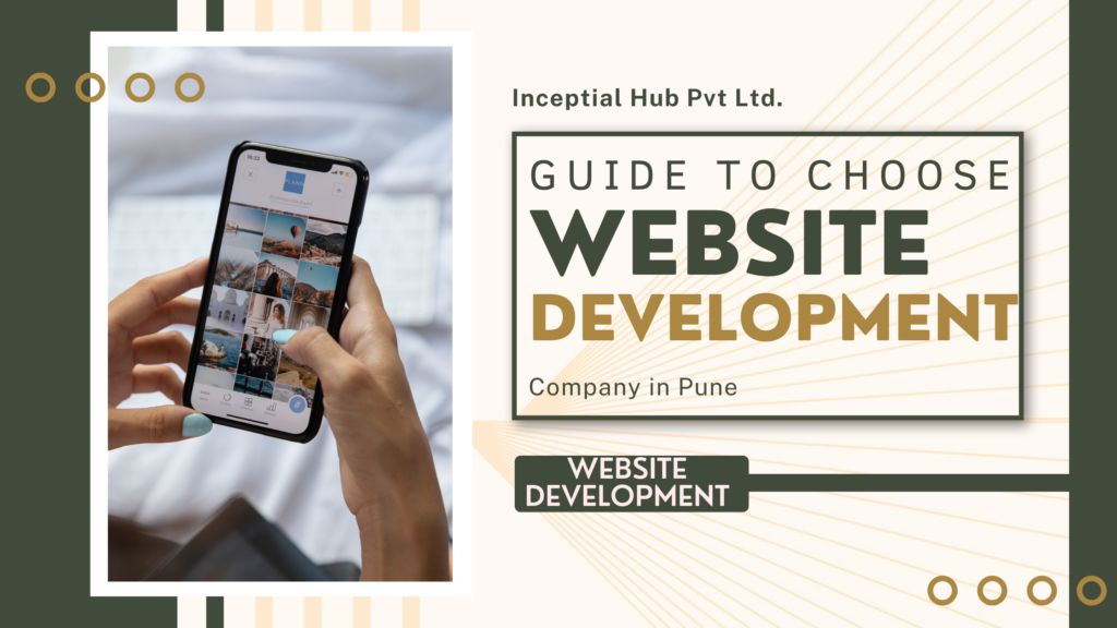 Guide to Choosing the Best Website Design Company in Pune