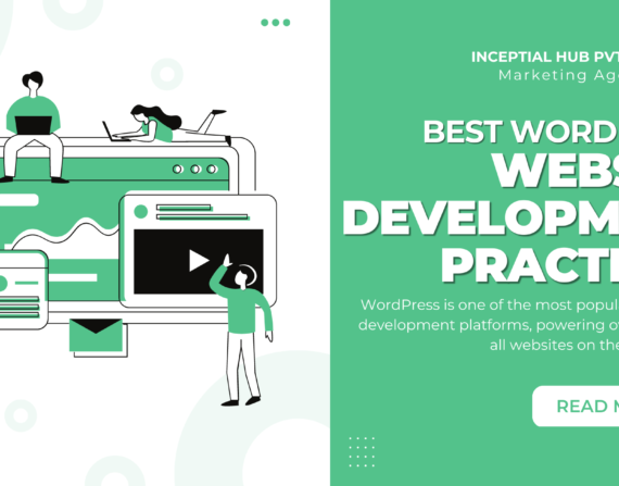 Essential WordPress Website Development Practices You Need to Know